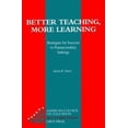 thumbnail image 1 of Pre-Owned Better Teaching, More Learning: Strategies for Success in Post-Secondary Settings (AMERICAN COUNCIL ON EDUCATION/ORYX PRESS SERIES ON HIGHER EDUCATION) (Hardcover) 0897748131 9780897748131, 1 of 1
