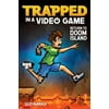 Trapped in a Video Game (Book 4) : Return to Doom Island, Used [Hardcover]