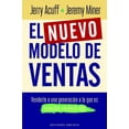 thumbnail image 1 of Libro El Nuevo Modelo De Ventas Tapa Blanda, Autor Jerry Acuff, Editorial Ediciones Obelisco, 1 of 2