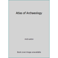 thumbnail image 1 of Pre-Owned Atlas of Archaeology (Hardcover) 0670881392 9780670881390, 1 of 1