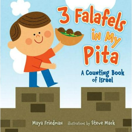 3 Falafels in My Pita : A Counting Book of Israel