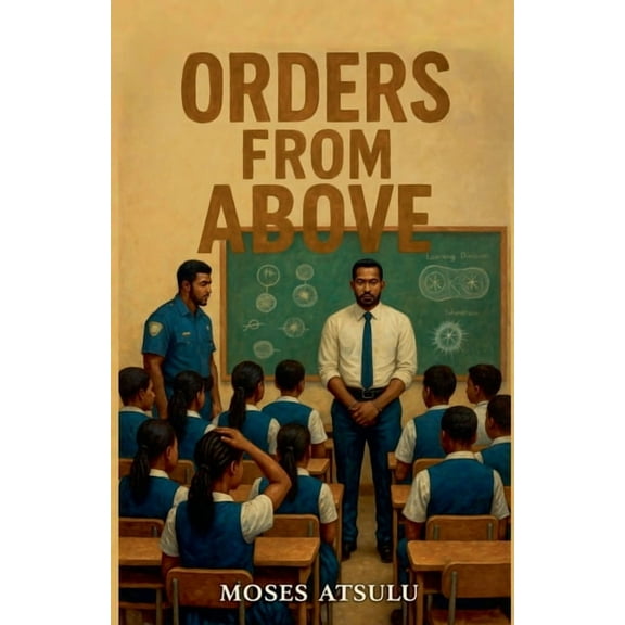 Orders From Above, (Paperback)