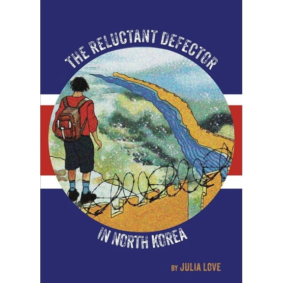 The Reluctant Defector in North Korea, (Paperback)