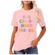 thumbnail image 2 of Camiseta gráfica para mujeres «You Hard Things» (Tú, cosas difíciles) para profesoras: manga corta, cuello redondo, estampado motivador, mezcla de poliéster y spandex, camiseta informal sobre salud, 2 of 5