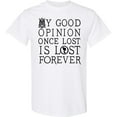 thumbnail image 3 of Inktastic Jane Austen Good Opinion Quote T-Shirt, 3 of 5