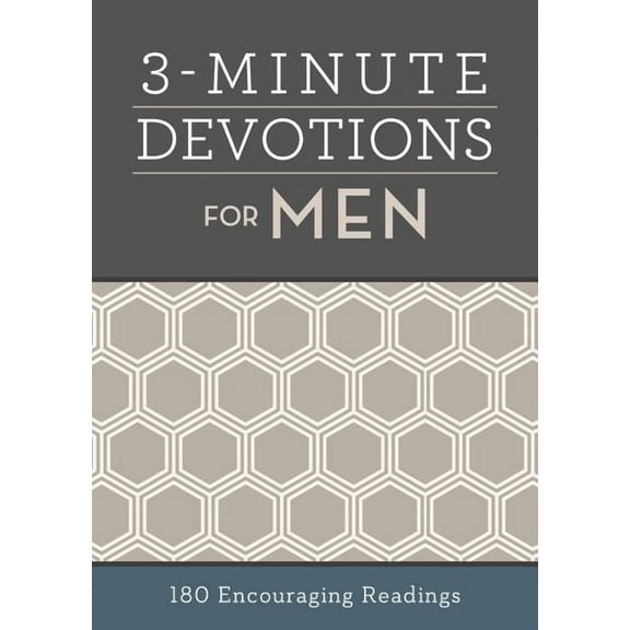 3-Minute Devotions 3-Minute Devotions for Men: 180 Encouraging Readings, (Paperback)