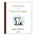 thumbnail image 1 of Gran Panda y Pequeño Dragon Penguin Random James Norbury, 1 of 2