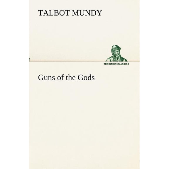Guns of the Gods (Paperback)