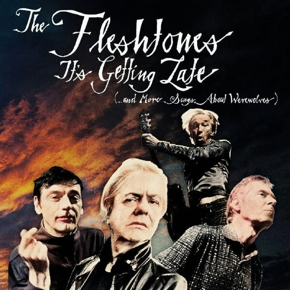 The Fleshtones - It's Getting Late (...and More Songs About Werewolves) - Music & Performance - CD