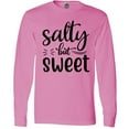 thumbnail image 3 of Inktastic Salty but Sweet Long Sleeve T-Shirt, 3 of 5