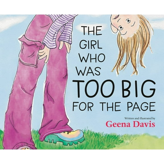 The Girl Who Was Too Big for the Page, (Hardcover)