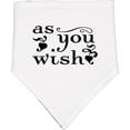 thumbnail image 2 of Inktastic As You Wish Baby Bandana Bib, 2 of 4