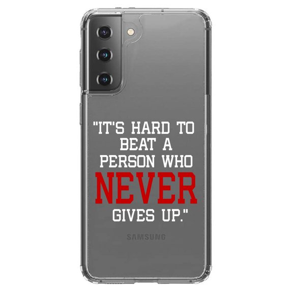 DistinctInk Clear Shockproof Hybrid Case for Galaxy S21 5G (6.2" Screen) - TPU Bumper Acrylic Back Tempered Glass Screen Protector - It's Hard to Beat a Person Who Never Gives Up