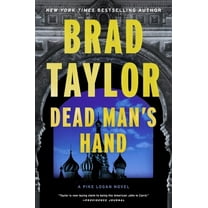 Brad Taylor: Dead Man's Hand: A Pike Logan Novel (Paperback)