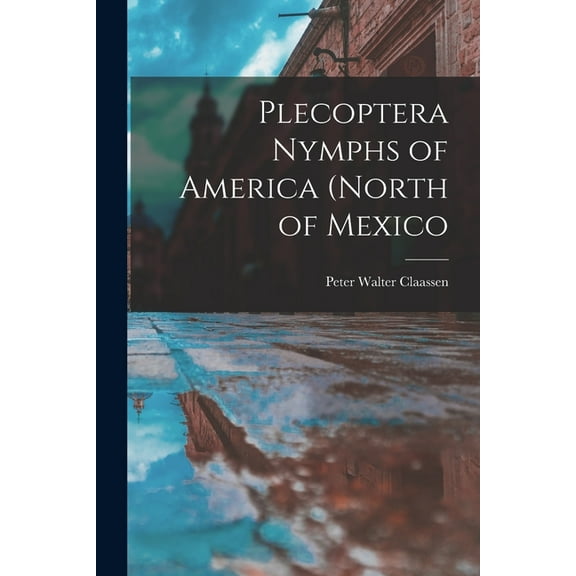 Plecoptera Nymphs of America (north of Mexico, (Paperback)