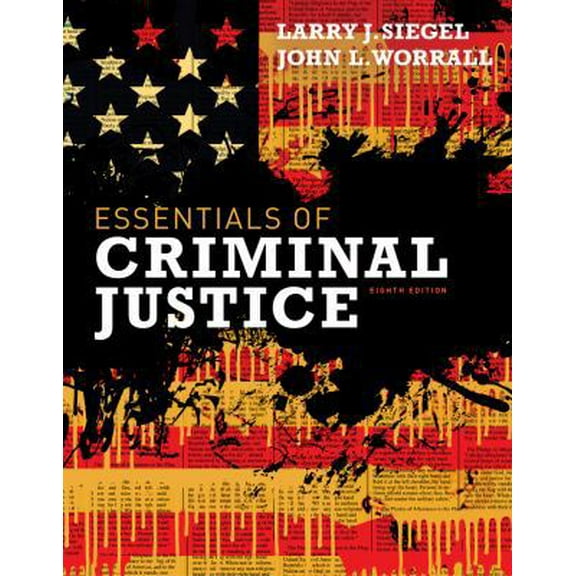 Pre-Owned Essentials of Criminal Justice (Paperback) 111183556X 9781111835569