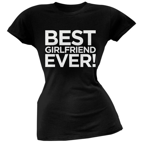Best Girlfriend Ever Black Soft Juniors T-Shirt - Large