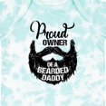 thumbnail image 4 of Inktastic Proud Owner of a Bearded Daddy Boys or Girls Baby Bodysuit, 4 of 5
