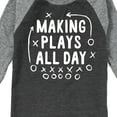 thumbnail image 3 of Instant Message - Making Plays All Day - Toddler & Youth Raglan Graphic T-Shirt, 3 of 7