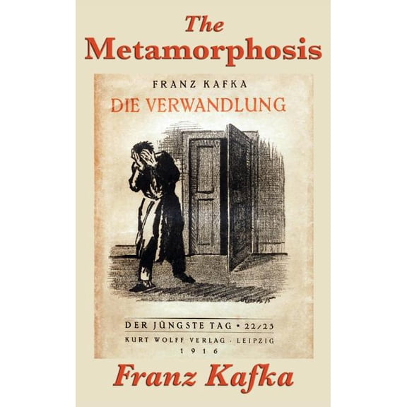 The Metamorphosis: A Classic Novella of Transformation and Alienation, (Hardcover)