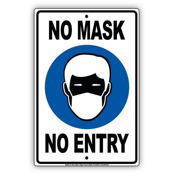 No Mask No Entry safety door or window caution notice unique aluminum metal sign 8"x12"