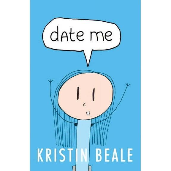 Date Me (Paperback)