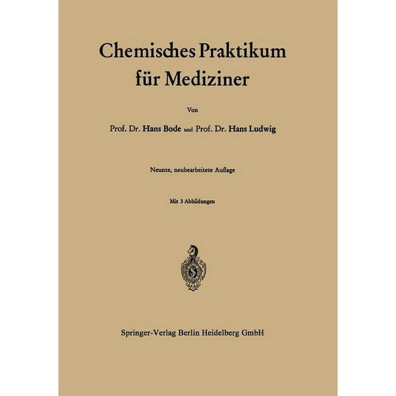 Chemisches Praktikum FÃ¼r Mediziner, (Paperback)
