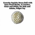 thumbnail image 2 of Crunchy Squishy Stress Ball with Faux Pearl Beads, 2.4 Inches, Clear and White, for Kids and Adults, Squeeze Toy, 2 of 3