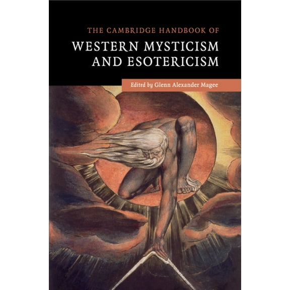 The Cambridge Handbook of Western Mysticism and Esotericism, (Paperback)