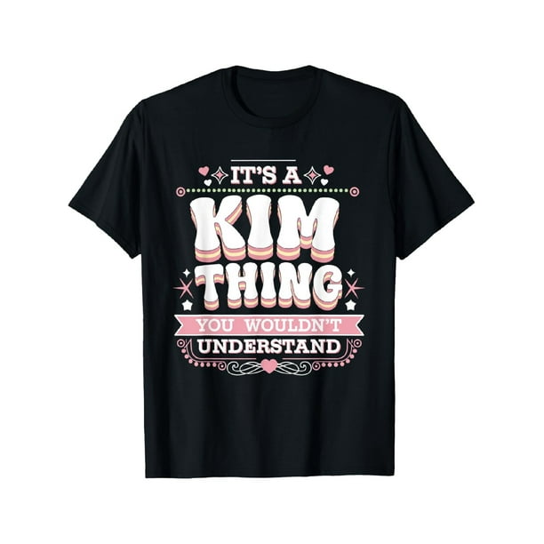 Camiseta de algodón "Es una cosa de Kim que no entenderías" - Cuello redondo, diseño estampado informal, lavable a máquina