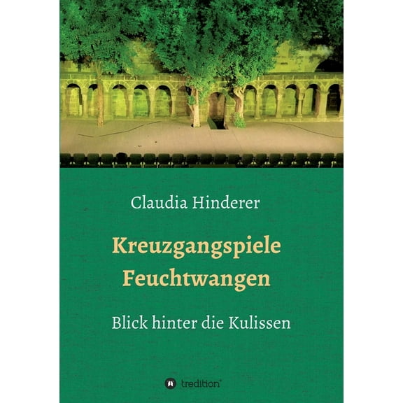 Kreuzgangspiele Feuchtwangen (Paperback)
