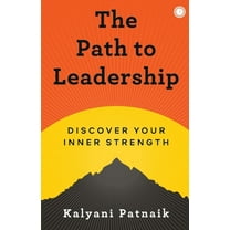 The Path to Leadership (Paperback)