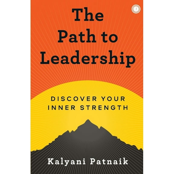 The Path to Leadership (Paperback)