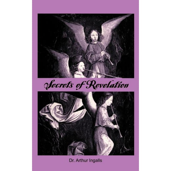 Secrets of Revelation, (Paperback)