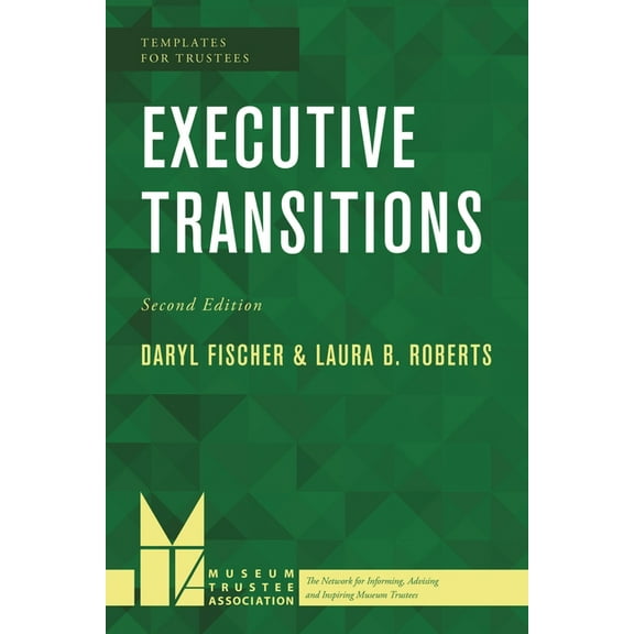 Templates for Trustees Executive Transitions, Book 2, (Paperback)