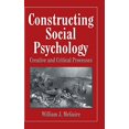 thumbnail image 1 of Constructing Social Psychology: Creative and Critical Aspects, 1 of 3