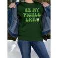 thumbnail image 2 of In My Pickle Era Sweatshirt Women's -SmartPrintsInk Designs, 2 of 4