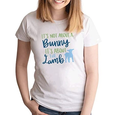 7 ate 9 Apparel Women s Happy Easter Shirts – It s About The Lamb White T-Shirt Medium