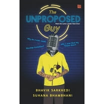 The Unproposed Guy