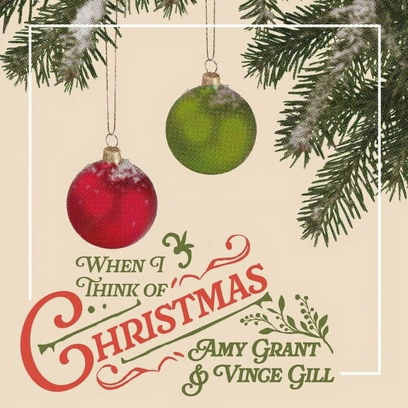 Amy Grant & Vince Gill - When I Think Of Christmas - Music & Performance - CD