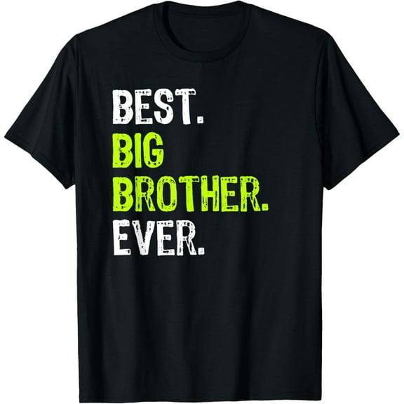 Best Big Brother Ever Teenager Older Sibling for Boys Short Sleeve T-Shirt