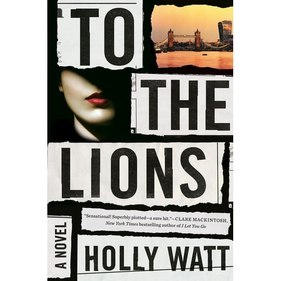 To the Lions (Hardcover)