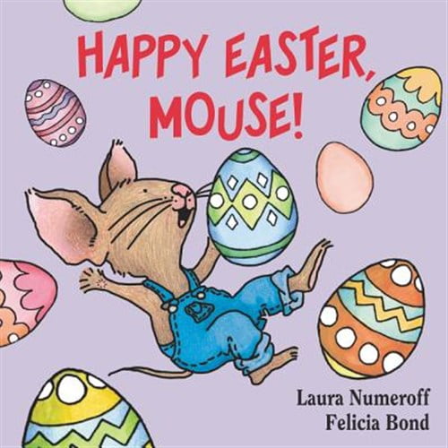 Pre-Owned Happy Easter, Mouse!: An Easter and Springtime Book for Kids (Board book) 0694014222 9780694014224