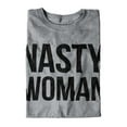 thumbnail image 4 of Hillary Clinton Ladies TShirts Tees T For Women Nasty Woman Funny Feminist, 4 of 6