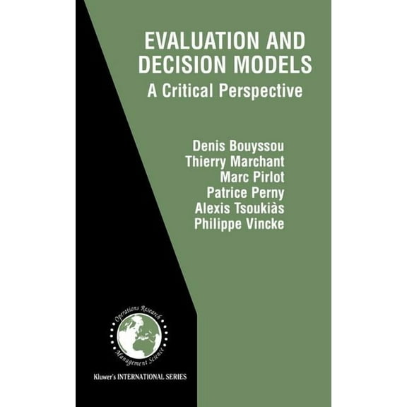 International Operations Research & Mana Evaluation and Decision Models: A Critical Perspective, Book 32, (Hardcover)