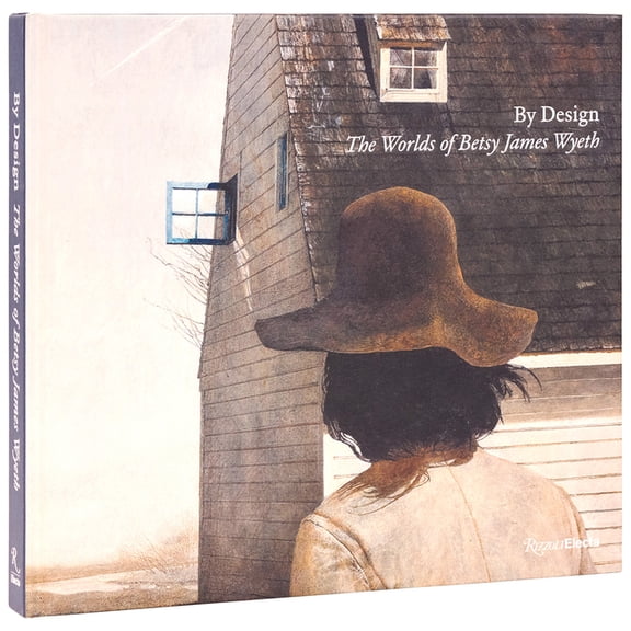 By Design: The Worlds of Betsy James Wyeth, (Hardcover)