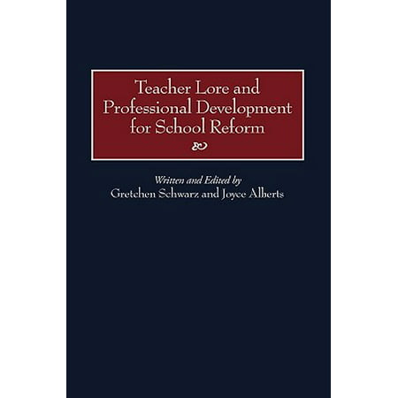 Teacher Lore and Professional Development for School (Best Professional Development For Teachers)
