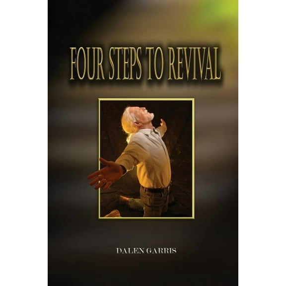 Four Steps to Revival (Paperback)