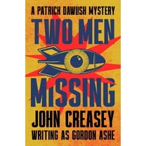 The Patrick Dawlish Mysteries Two Men Missing: Volume 10, (Paperback)