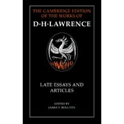 Cambridge Edition of the Works of D. H. Lawrence: D. H. Lawrence: Late Essays and Articles (Hardcover)